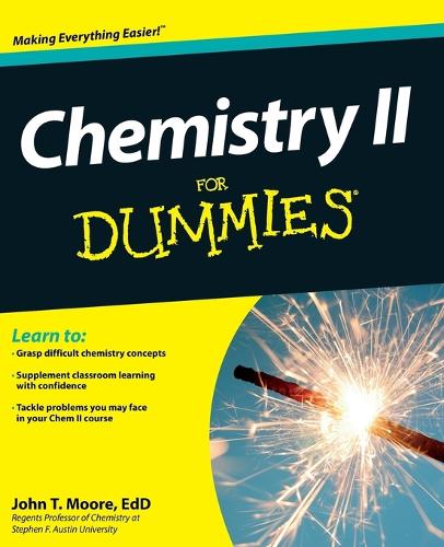 Бумажная книга «Chemistry II For Dummies», автор Джон Т. Мур - фото №1
