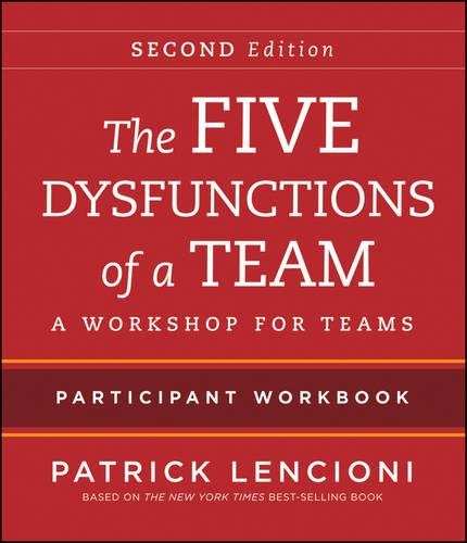 Бумажная книга «The Five Dysfunctions of a Team: Intact Teams Participant Workbook», автор Патрик М. Ленсиони - фото №1