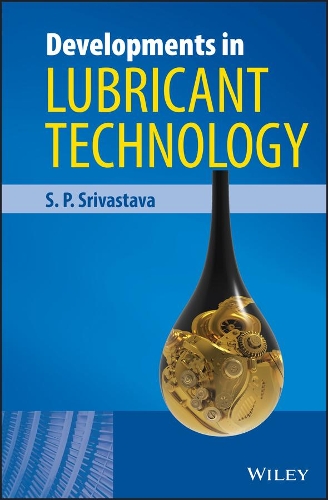 Паперова книга «Developments in Lubricant Technology», автор С. П. Срівастава - фото №1