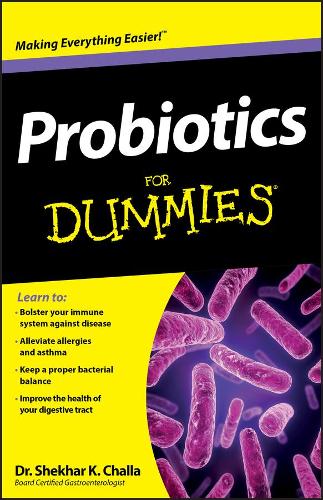 Паперова книга «Probiotics For Dummies», автор Шехар Чалла - фото №1