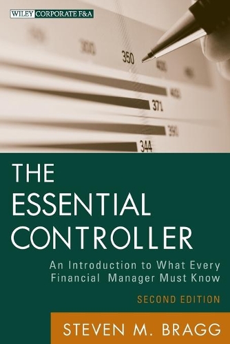 [object Object] «The Essential Controller: An Introduction to What Every Financial Manager Must Know», автор Стівен М. Брегг - фото №1