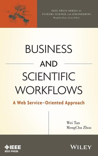 [object Object] «Business and Scientific Workflows: A Web Service-Oriented Approach», авторов Менг-Чу Чжоу, Вэй Тань - фото №1