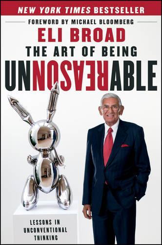 Бумажная книга «The Art of Being Unreasonable: Lessons in Unconventional Thinking», автор Эли Брод - фото №1