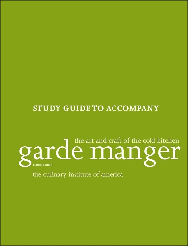 Бумажная книга «Garde Manger – The Art and Craft of the Cold Kitchen, Study Guide 4e», автор CIA - фото №1