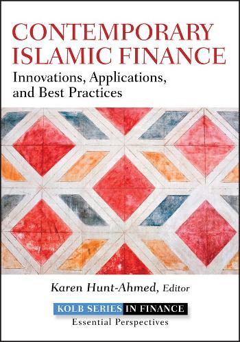 Бумажная книга «Contemporary Islamic Finance: Innovations, Applications, and Best Practices», автор Карен Хант-Ахмед - фото №1