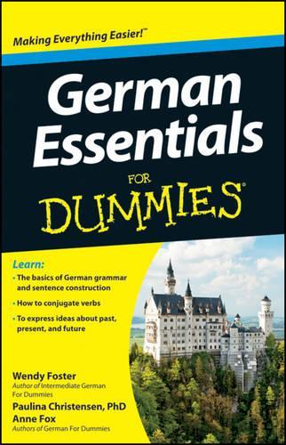 Бумажная книга «German Essentials For Dummies», авторов Энн Фокс, Паулина Кристенсен, Венди Фостер - фото №1