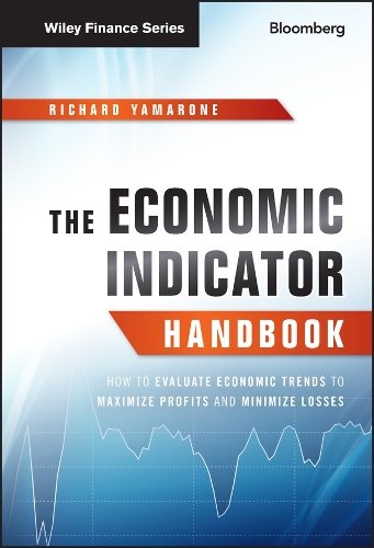 [object Object] «The Economic Indicator Handbook: How to Evaluate Economic Trends to Maximize Profits and Minimize Losses», автор Річард Ямароне - фото №1