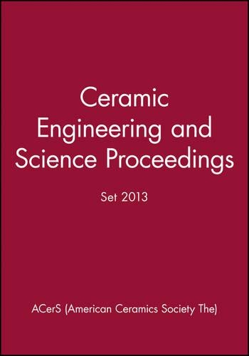 Паперова книга «Ceramic Engineering and Science Proceedings 2013 Set», автор ACerS (Американське товариство кераміки) - фото №1