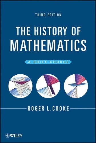Бумажная книга «The History of Mathematics: A Brief Course», автор Роджер Л. Кук - фото №1
