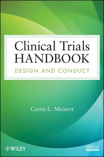 Бумажная книга «Clinical Trials Handbook: Design and Conduct», автор Кертис Л. Майнерт - фото №1