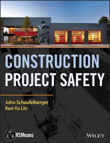 Бумажная книга «Construction Project Safety», авторов Джон Шауфельбергер, Кен-Ю Лин - фото №1
