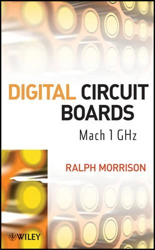 Бумажная книга «Digital Circuit Boards: Mach 1 GHz», автор Ральф Моррисон - фото №1