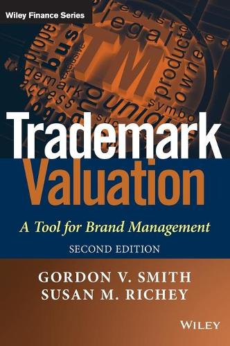 Бумажная книга «Trademark Valuation: A Tool for Brand Management», авторов Гордон В. Смит, Сьюзан М. Ричи - фото №1