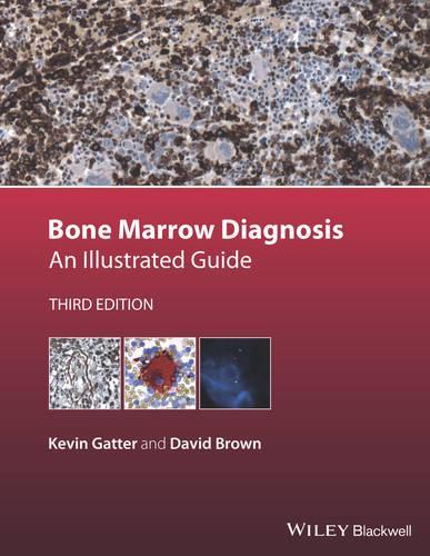 Паперова книга «Bone Marrow Diagnosis: An Illustrated Guide», авторів Девід Браун, Кевін Гаттер - фото №1