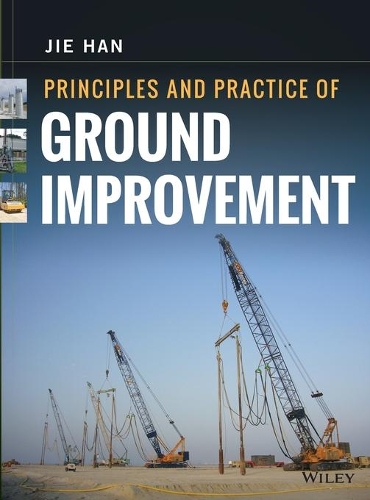 Паперова книга «Principles and Practice of Ground Improvement», автор Цзе Хань - фото №1