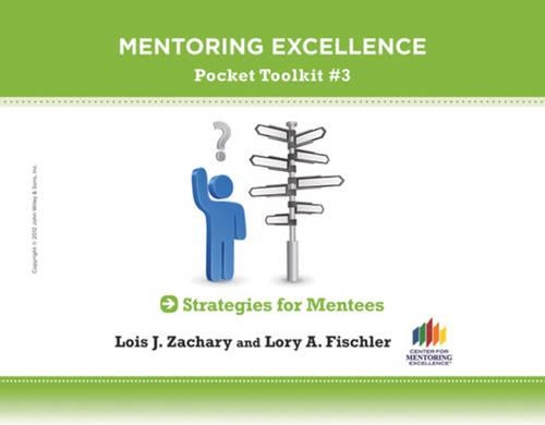 Паперова книга «Strategies for Mentees: Mentoring Excellence Toolkit #3», авторів Лоїс Дж. Захарі, Лорі А. Фішлер - фото №1