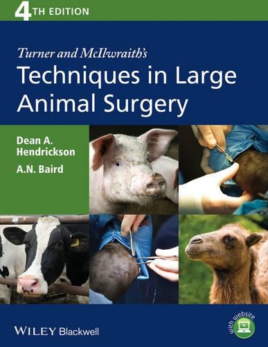 Паперова книга «Turner and McIlwraith's Techniques in Large Animal Surgery», авторів А. Н. Берд, Дін А. Хендріксон - фото №1