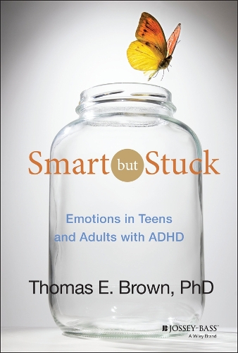 Паперова книга «Smart But Stuck: Emotions in Teens and Adults with ADHD», автор Томас Е. Браун - фото №1