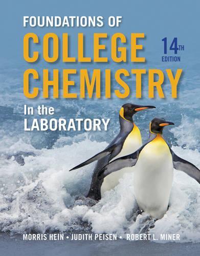 Бумажная книга «Foundations of Chemistry in the Laboratory», авторов Джудит Н. Пейзен, Моррис Хайн, Роберт Л. Майнер - фото №1