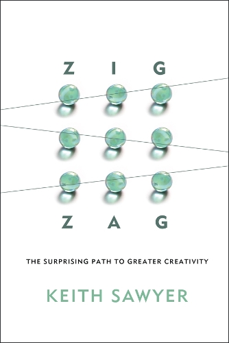 Бумажная книга «Zig Zag: The Surprising Path to Greater Creativity», автор Кит Сойер - фото №1