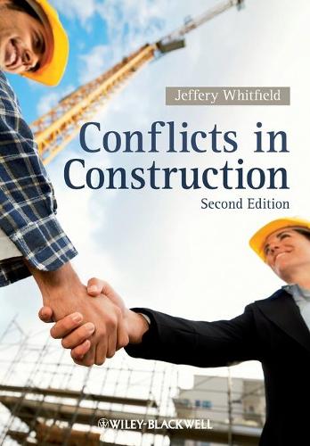 Бумажная книга «Conflict in Construction», автор Джеффери Уитфилд - фото №1