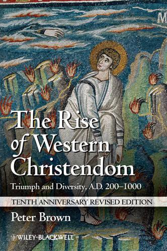 Бумажная книга «The Rise of Western Christendom: Triumph and Diversity, A.D. 200-1000», автор Питер Браун - фото №1