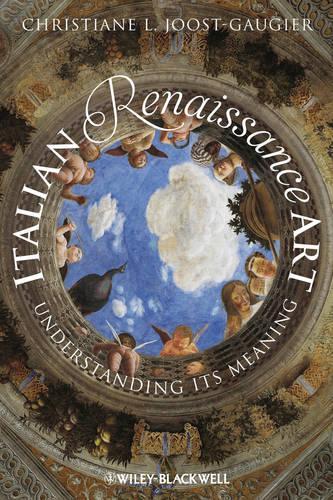 Бумажная книга «Italian Renaissance Art: Understanding its Meaning», автор Кристиан Л. Йост-Гожье - фото №1