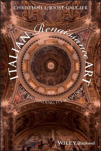 Бумажная книга «Italian Renaissance Art: Understanding its Meaning», автор Кристиан Л. Йост-Гожье - фото №1