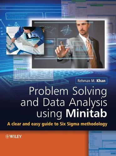 Паперова книга «Problem Solving and Data Analysis Using Minitab: A Clear and Easy Guide to Six Sigma Methodology», автор Рехман М. Хан - фото №1