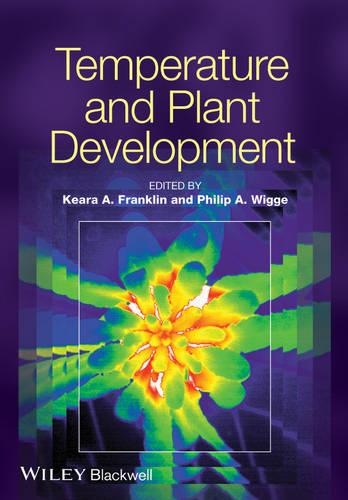 Паперова книга «Temperature and Plant Development», авторів Кіра Франклін, Філіп Вігге - фото №1