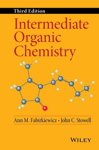 Бумажная книга «Intermediate Organic Chemistry», авторов Энн М. Фабиркевич, Джон К. Стоуэлл - фото №1