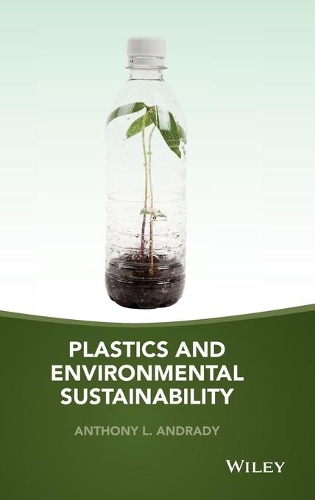 Паперова книга «Plastics and Environmental Sustainability», автор Ентоні Л. Андраді - фото №1