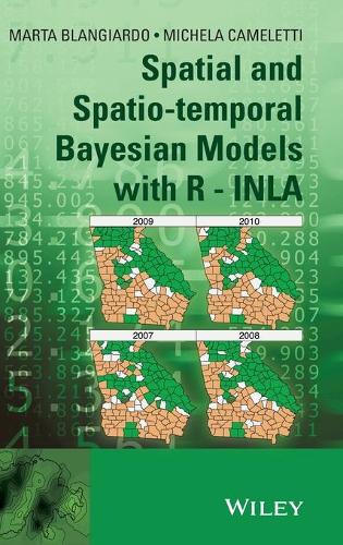 [object Object] «Spatial and Spatio-temporal Bayesian Models with R - INLA», авторів Марта Бланьярдо, Мікела Камелетті - фото №1