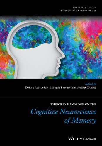Паперова книга «The Wiley Handbook on The Cognitive Neuroscience of Memory», авторів Одрі Дуарте, Донна Роуз Аддіс, Морган Баренс - фото №1