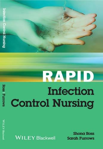 Паперова книга «Rapid Infection Control Nursing», авторів Сара Фурроуз, Шона Росс - фото №1