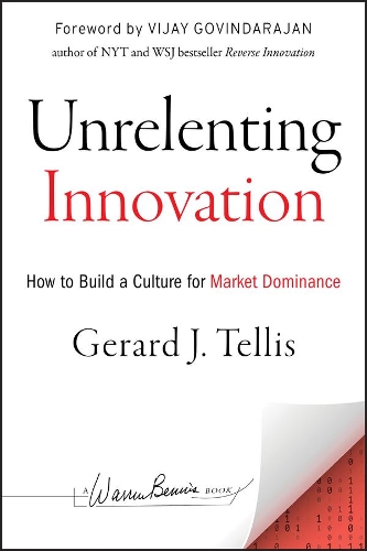 Бумажная книга «Unrelenting Innovation: How to Create a Culture for Market Dominance», автор Жерар Дж. Теллис - фото №1