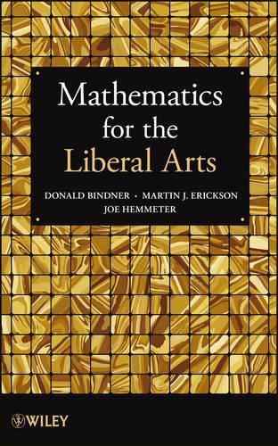 Бумажная книга «Mathematics for the Liberal Arts», авторов Дональд Бинднер, Джо Хемметер, Мартин Дж. Эриксон - фото №1