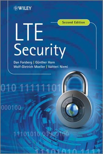 Паперова книга «LTE Security», авторів Ден Форсберг, Ґюнтер Горн, Валттері Ніемі, Вольф-Дітріх Мьоллер - фото №1