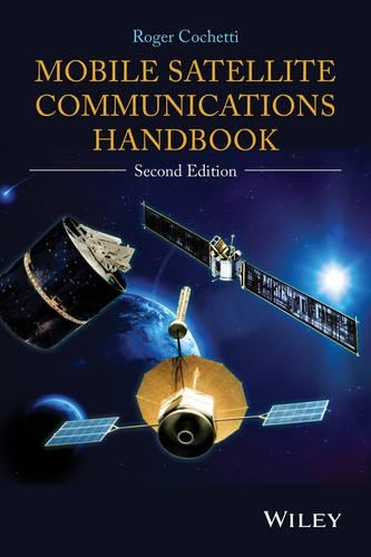 Бумажная книга «Mobile Satellite Communications Handbook», автор Роджер Кочетти - фото №1