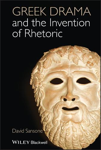 Паперова книга «Greek Drama and the Invention of Rhetoric», автор Девід Сансон - фото №1