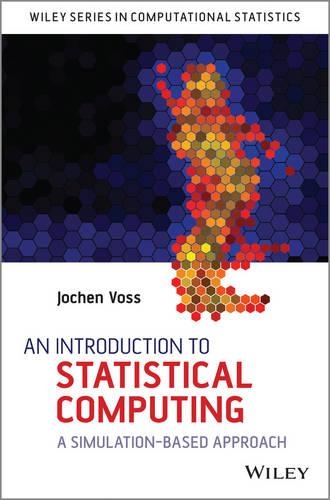 [object Object] «An Introduction to Statistical Computing: A Simulation-based Approach», автор Йохен Фосс - фото №1