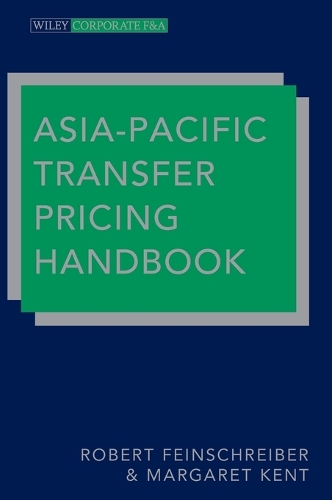 Бумажная книга «Asia-Pacific Transfer Pricing Handbook», авторов Маргарет Кент, Роберт Файншрайбер - фото №1