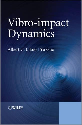 [object Object] «Vibro-impact Dynamics», авторов Альберт К. Дж. Луо, Юй Го - фото №1