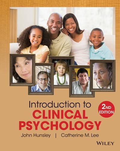 Паперова книга «Introduction to Clinical Psychology: An Evidence-Based Approach», авторів Кетрін М. Лі, Джон Ханслі - фото №1