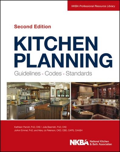 Бумажная книга «Kitchen Planning: Guidelines, Codes, Standards», автор NKBA (Национальная ассоциация кухонь и ванн) - фото №1