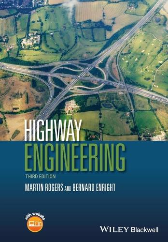 Паперова книга «Highway Engineering», авторів Бернард Енрайт, Мартін Роджерс - фото №1