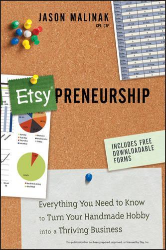 Паперова книга «Etsy-preneurship: Everything You Need to Know to Turn Your Handmade Hobby into a Thriving Business», автор Джейсон Малинак - фото №1