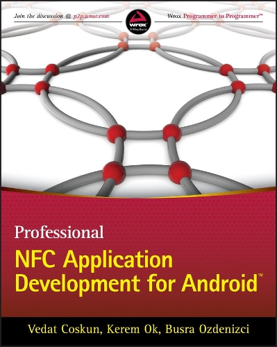 [object Object] «Professional NFC Application Development for Android», авторів Бушра Озденізчі, Керем Ок, Ведат Коскун - фото №1
