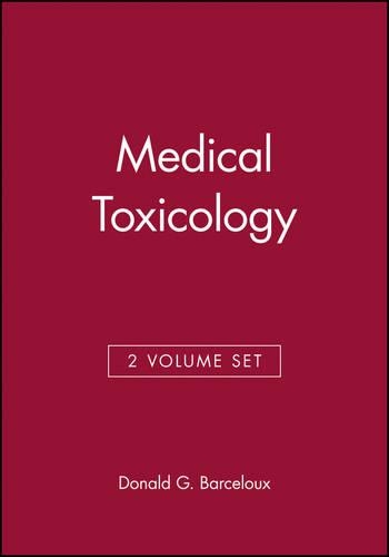 Бумажная книга «Medical Toxicology, 2 Volume Set», автор Дональд Г. Барселу - фото №1