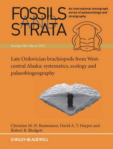 Бумажная книга «Late Ordovician Brachiopods from West-Central Alaska: Systematics, Ecology and Palaeobiogeography», авторов Кристиан М. О. Расмуссен, Дэвид А. Т. Харпер, Роберт Б. Блоджетт - фото №1